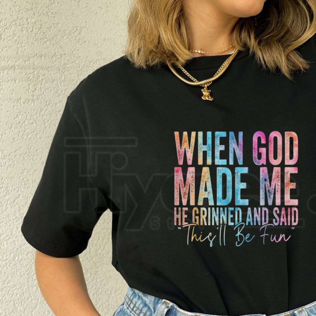 "When God Made Me He Grinned" – Humorous Sarcastic Graphic Top