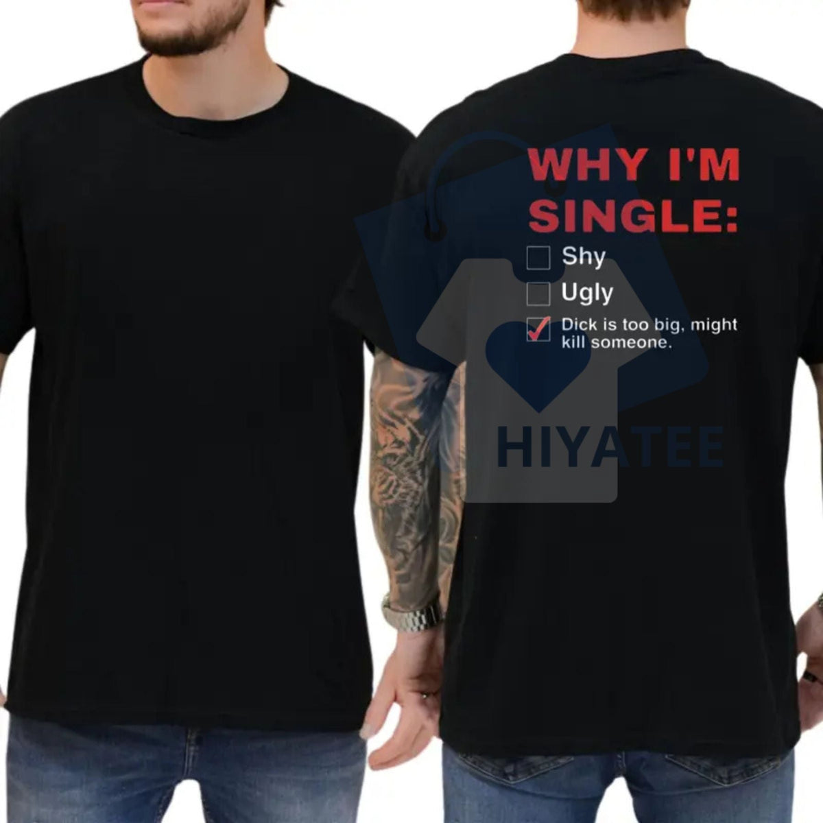 "Why I'm Single" T-Shirt – Funny Humor Adult Graphics Tee Casual Menswear