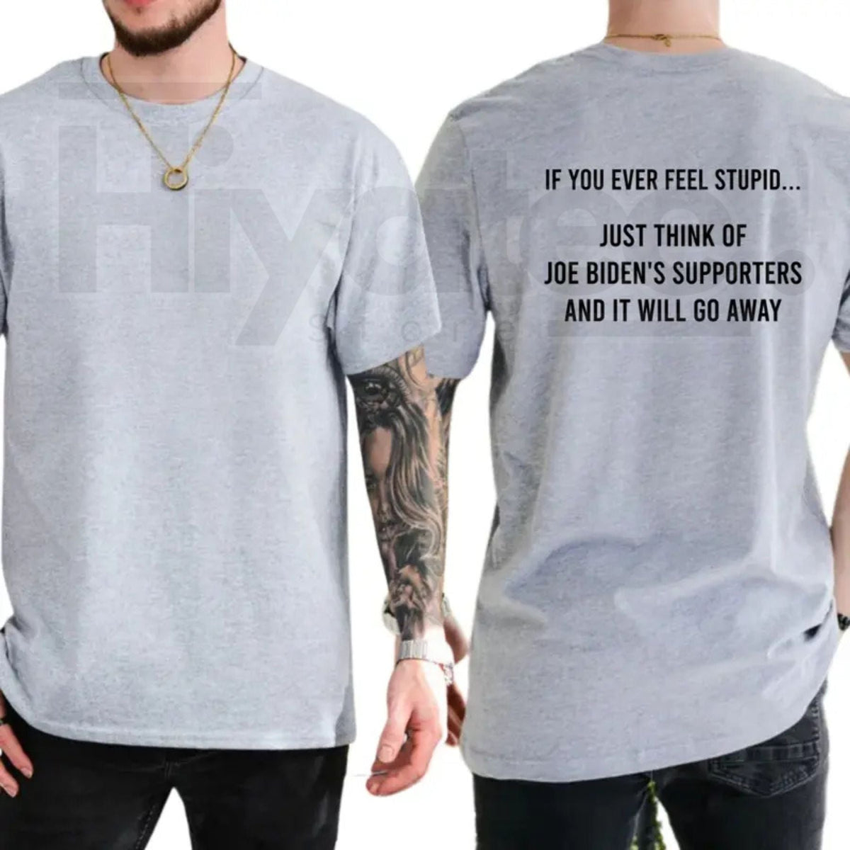 If You Ever Feel Stupid Biden's Supporters T-Shirt – Funny Conservative Tee