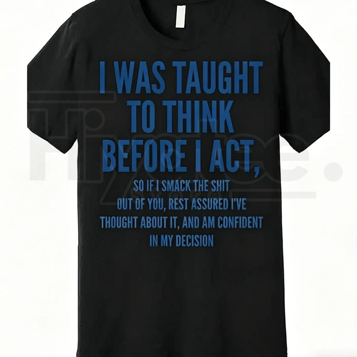 "Think Before I Act" – Funny Sarcastic Quote Heavyweight Top