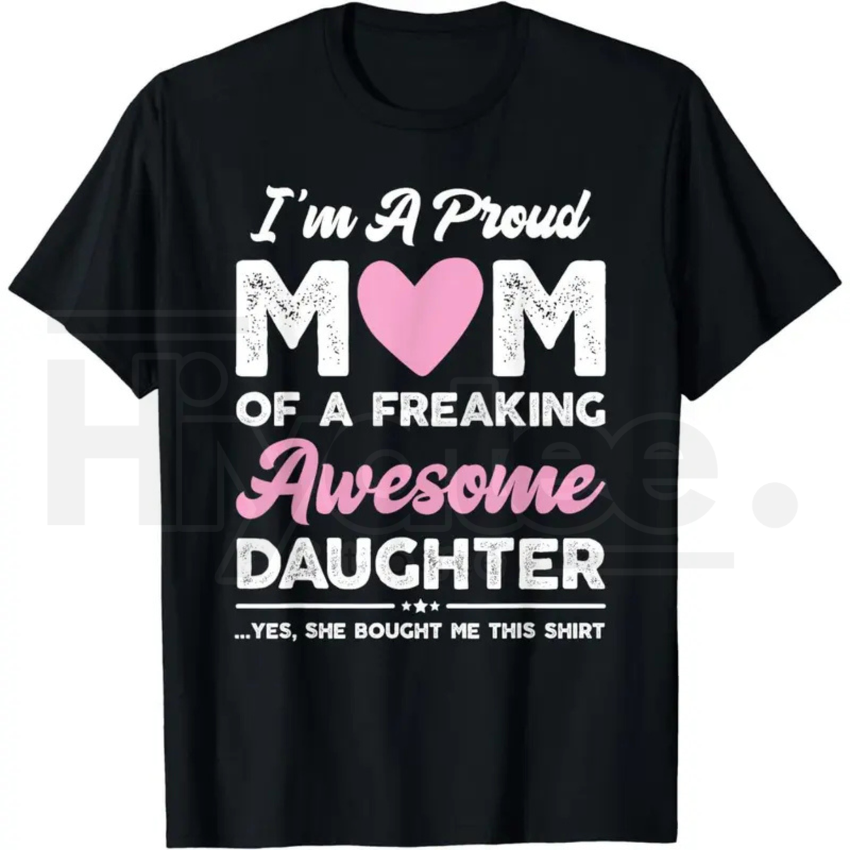 "Proud Mom: Gift From Daughter" – Funny Sarcastic Mother's Day Top