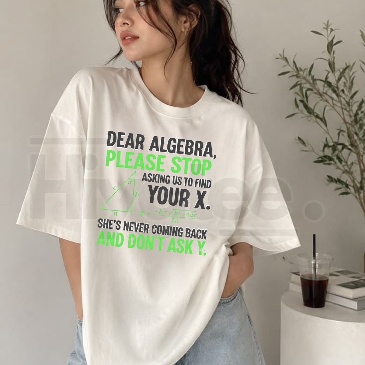 Stop Asking Us To Find Your X T-Shirt – Funny Math Algebra Joke Graphic Tee